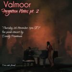 Valmoor – Forgotten Notes – PT2