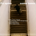Fu spins some tunes