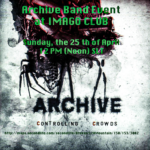 Archive Band event at IMAGO CLUB