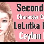 【Second Life】Character Creation  LeLutka EVO X Ceylon Head #SecondLife #SL #セカンドライフ
