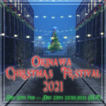 Okinawa Christmas Festival 2021