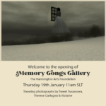 Opening Event of the Memory Gongs Gallery – A collaborative Gallery by Sweet Susanova, Therese Carfagno & Violane